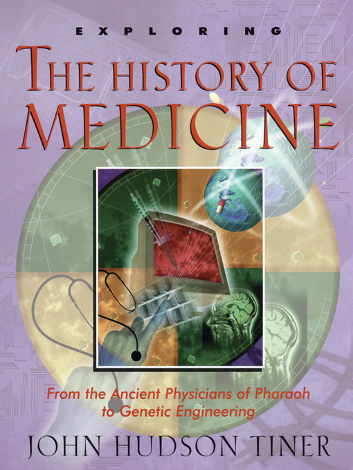 Cover image for Exploring the History of Medicine